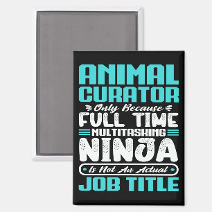 Beruf des Tierkurators Funny Magnet