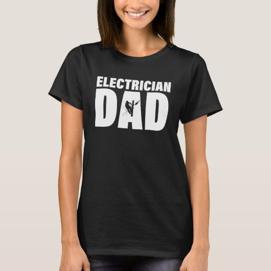 Beruf des Vaters des Elektromanns T-Shirt (Vorderseite)
