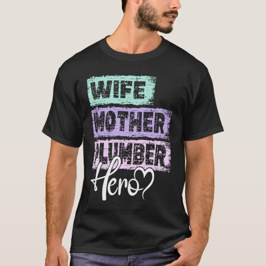 Beruf Mutter Held Mutter Klempner 1 T-Shirt (Vorderseite)