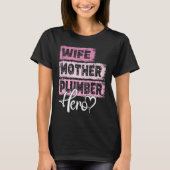 Beruf Mutter Held Mutter Klempner T-Shirt (Vorderseite)