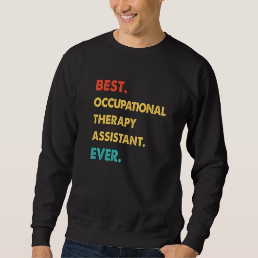 Beruf Retro Bestes ERGOTHERAPIE ASSISTENT Sweatshirt (Vorderseite)