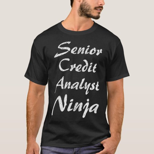 Beruf Senior Credit Analyst T-Shirt (Vorderseite)