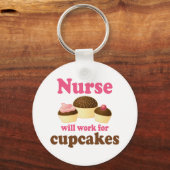 Beruf wird für Cupcakes Nurure arbeiten Schlüsselanhänger (Vorderseite)