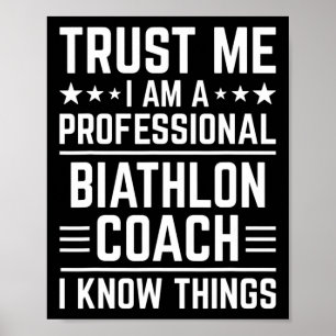 Beruflich Biathlon Coach Funny Biathlon Coach H Poster