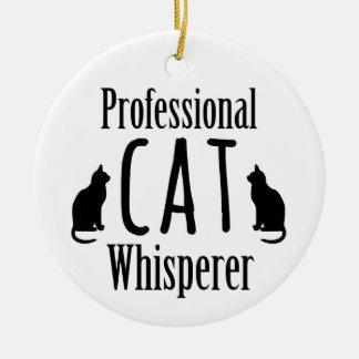 Beruflich Cat Whisperer Keramikornament
