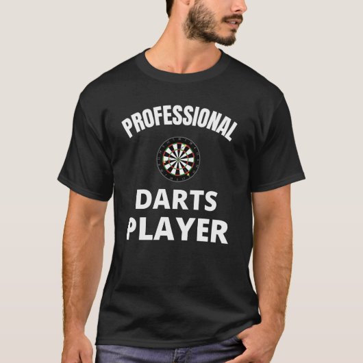 Beruflich Darts Player T-Shirt (Vorderseite)