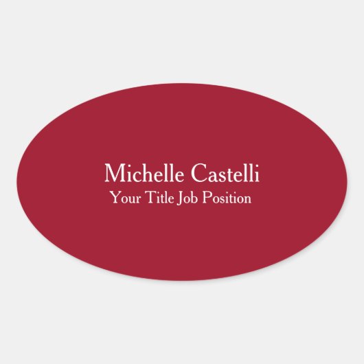 Beruflich Einzigartig Modernes, stilvolles Carmine Ovaler Aufkleber (Vorderseite)