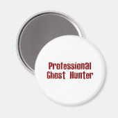 Beruflich Ghost Hunter Magnet (Vorderseite/Rückseite)