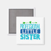 Beruflich Little Sister Blue Paint Tropfen Magnet (Vorderseite/Rückseite)