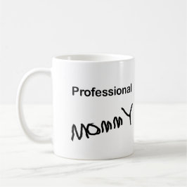 Beruflich Mommy Kaffeetasse