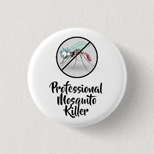 Beruflich Moskito Killer Funny Button