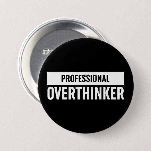 Beruflich Overthinker Button (Vorne & Hinten)