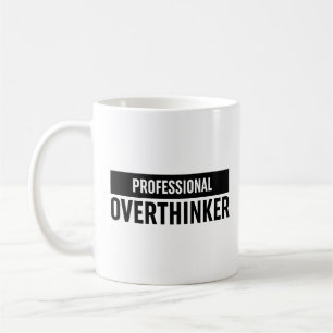 Beruflich Overthinker Kaffeetasse