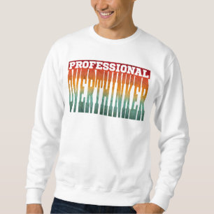Beruflich Overthinker Sweatshirt