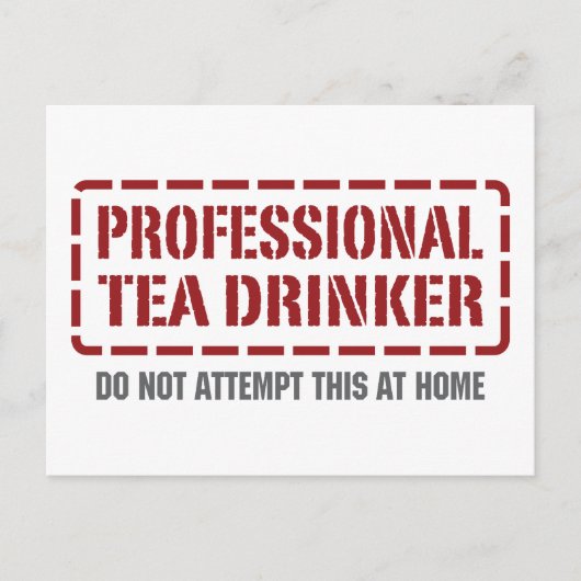 Beruflich Teetrinker Postkarte (Vorderseite)