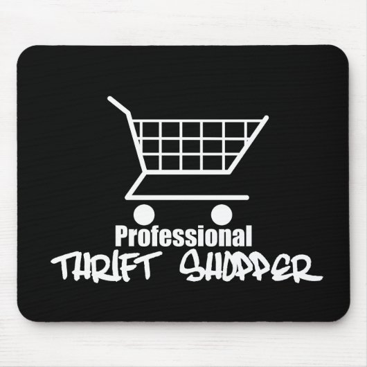 Beruflich Thrift Shopper Mousepad (Vorne)