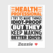 Beruflich versuche ich, die Dinge lustig zu machen Aufkleber (Blatt)