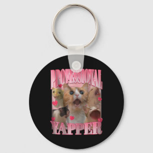 Beruflich Yapper Cat Funny Odly spezifische Aufgab Schlüsselanhänger