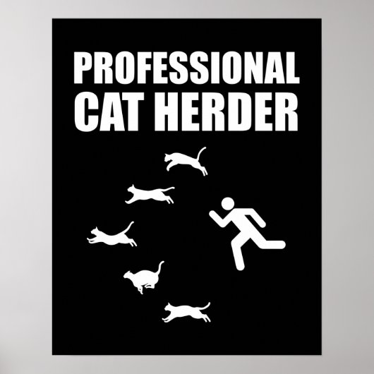 Berufliche Katze Herder Funny Herding Katzen Poster (Vorne)