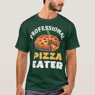 Berufliche Pizza Pizzas Ess Pizza Zitat Pizza Arti T-Shirt
