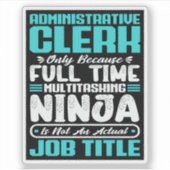 Berufliche Qualifikationen von Verwaltungsbeamten Aufkleber (Vorderseite)