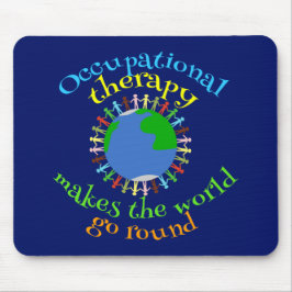 Berufliche Therapie macht die Welt zum Alltag Mousepad
