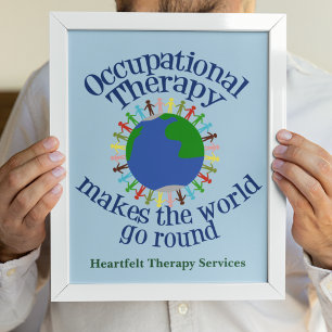 Berufliche Therapie macht die Welt zum Alltag Poster