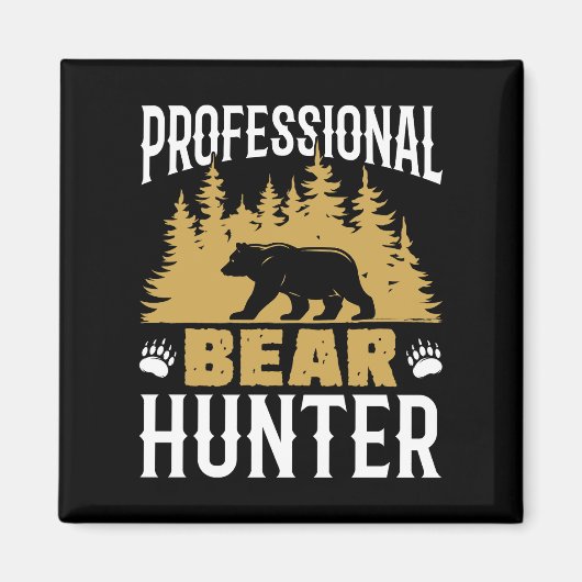 Beruflicher Bärenjäger Magnet (Vorne)