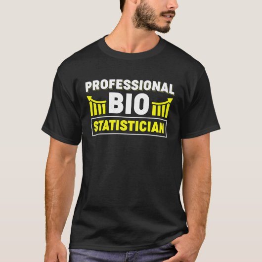 Beruflicher Biostatistiker T-Shirt (Vorderseite)