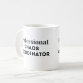 Beruflicher Chaos-Koordinator Kaffeetasse (Vorderseite Links)