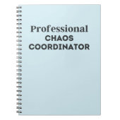 Beruflicher Chaos-Koordinator Notizblock (Vorderseite)