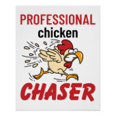 Beruflicher Chicken Chaser Hühner Bauer Poster (Vorderseite)