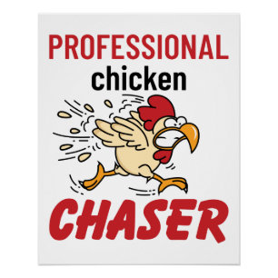 Beruflicher Chicken Chaser Hühner Bauer Poster