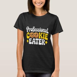 Beruflicher Cookie-Esser Cookie-Liebhaber Schokola T-Shirt