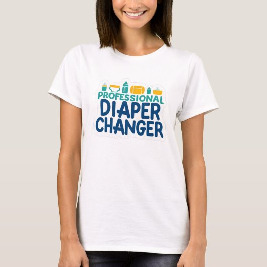 Beruflicher Daiper-Wechsler 1 T-Shirt (Vorderseite)