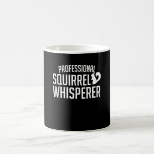 Beruflicher Eichhörnchenwhisperer-Liebhaber Kaffeetasse