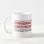 Beruflicher Geburtshelfer Kaffeetasse (Links)