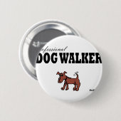 Beruflicher Hundewanderer Button (Vorne & Hinten)