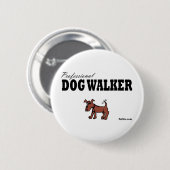 Beruflicher Hundewanderer Button (Vorne & Hinten)