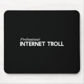 Beruflicher Internet Troll Funny Mousepad (Vorne)