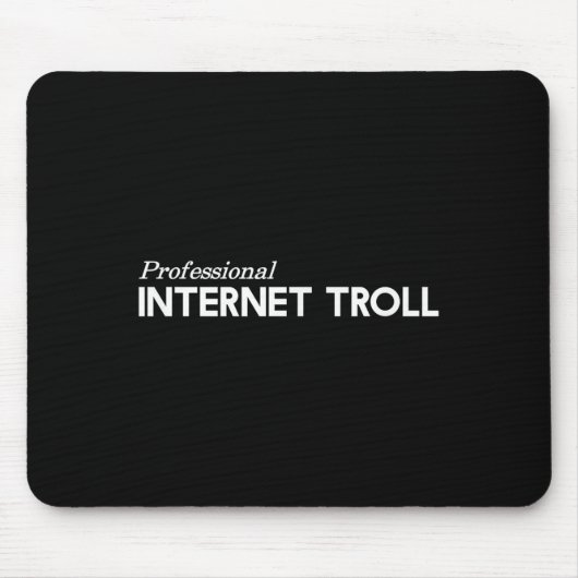 Beruflicher Internet Troll Funny Mousepad (Vorne)