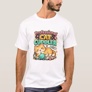 Beruflicher Katzenschmusser T-Shirt