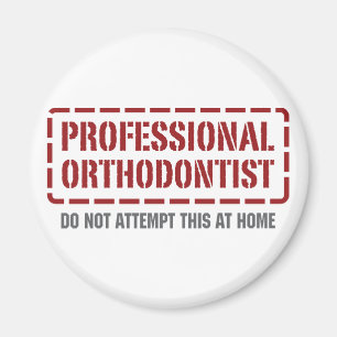 Beruflicher Orthodontist Magnet