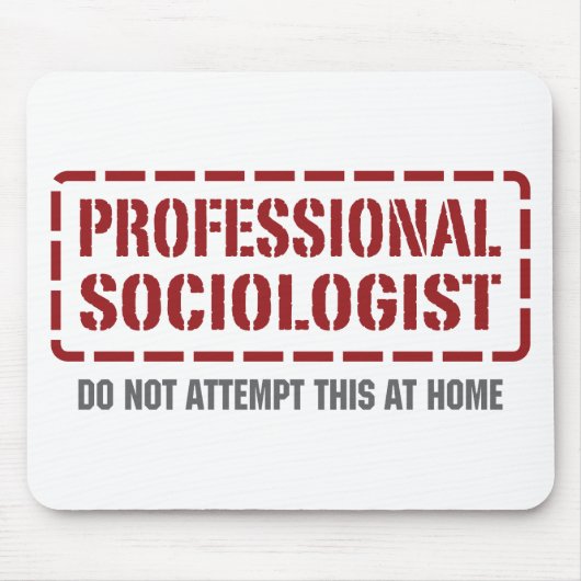 Beruflicher Soziologe Mousepad (Vorne)