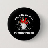 Beruflicher Tryrer-Fritteur Button (Vorderseite)