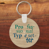 Beruflicher Typesetter-Schlüsselanhänger Schlüsselanhänger (Rückseite)