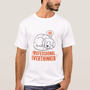 Beruflicher Überdenker Hund T-Shirt