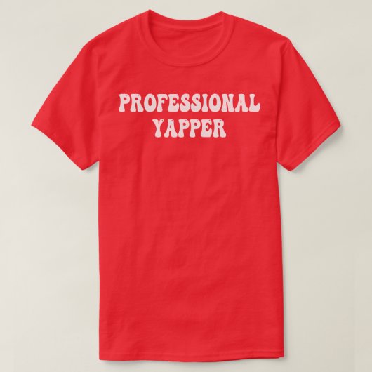 beruflicher Yapper T-Shirt (Design vorne)