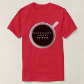 Berufliches Kaffeetrinken 1 T-Shirt (Design vorne)