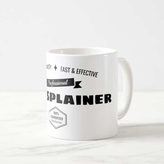 Berufliches Mansplainer Kaffeetasse (VorderseiteRechts)